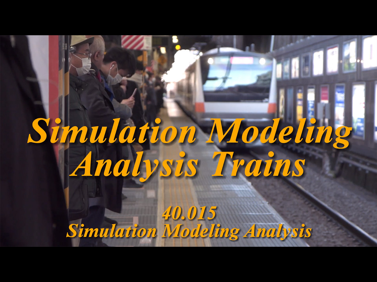 SMAT Simulation Modeling Analysis Trains