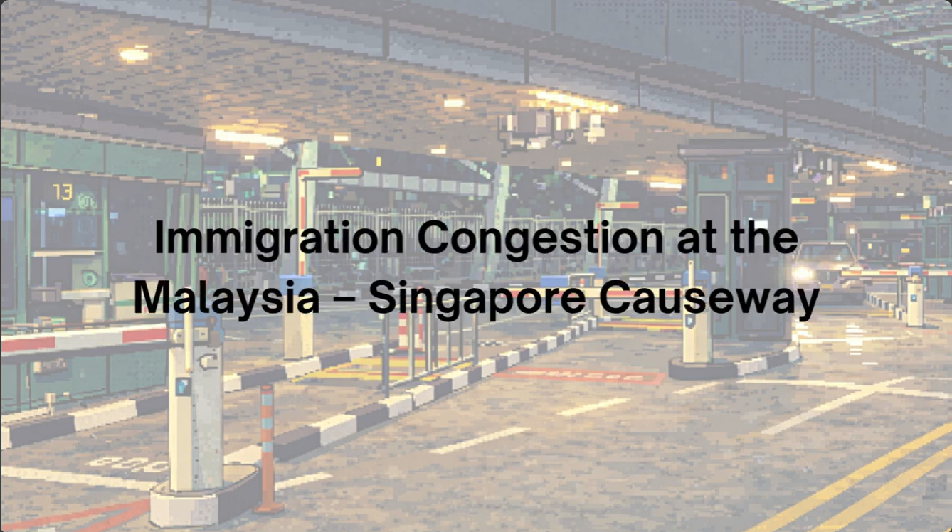Discrete Event Simulation of Immigration Congestion at the Johor BahruSingapore Causeway