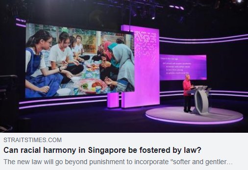 Can racial harmony in Singapore be fostered by law