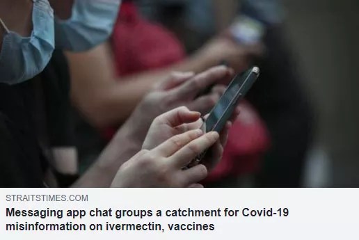 Messaging app chat groups a catchment for Covid-19 misinformation on ivermectin vaccines