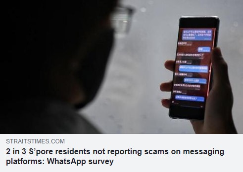 2 in 3 Spore residents not reporting scams on messaging platforms WhatsApp survey