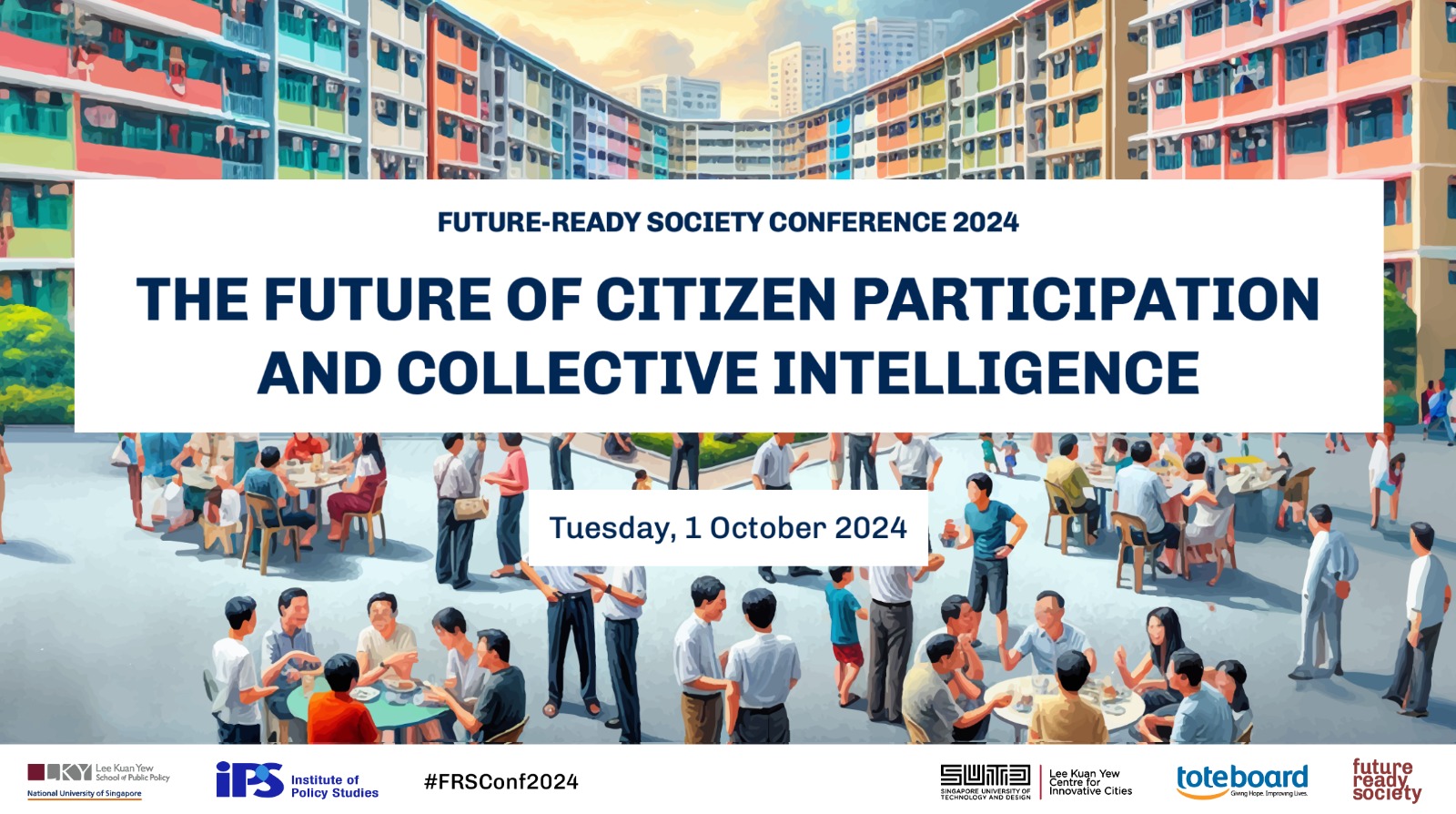 Future-Ready Society Conference 2024  The Future of Citizen Participation and Collective Intelligence